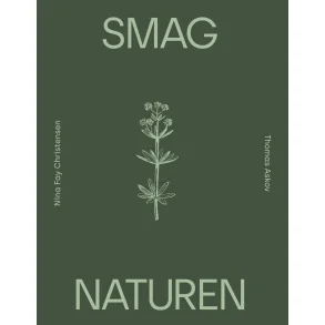 Table book - Smag Naturen, Nina Fay Christensen (bog)